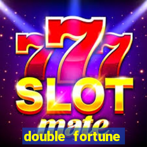 double fortune minutos pagantes